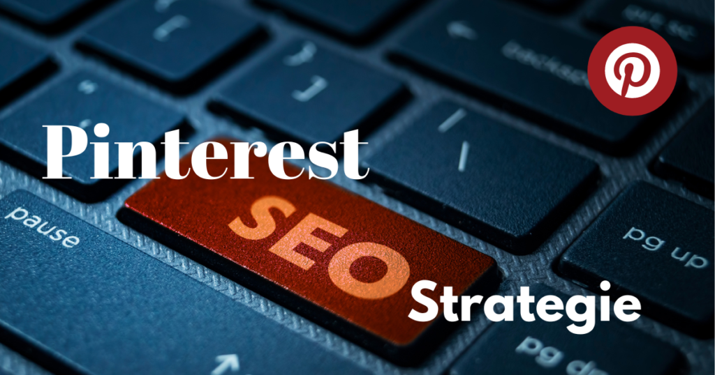 Pinterest SEO strategie